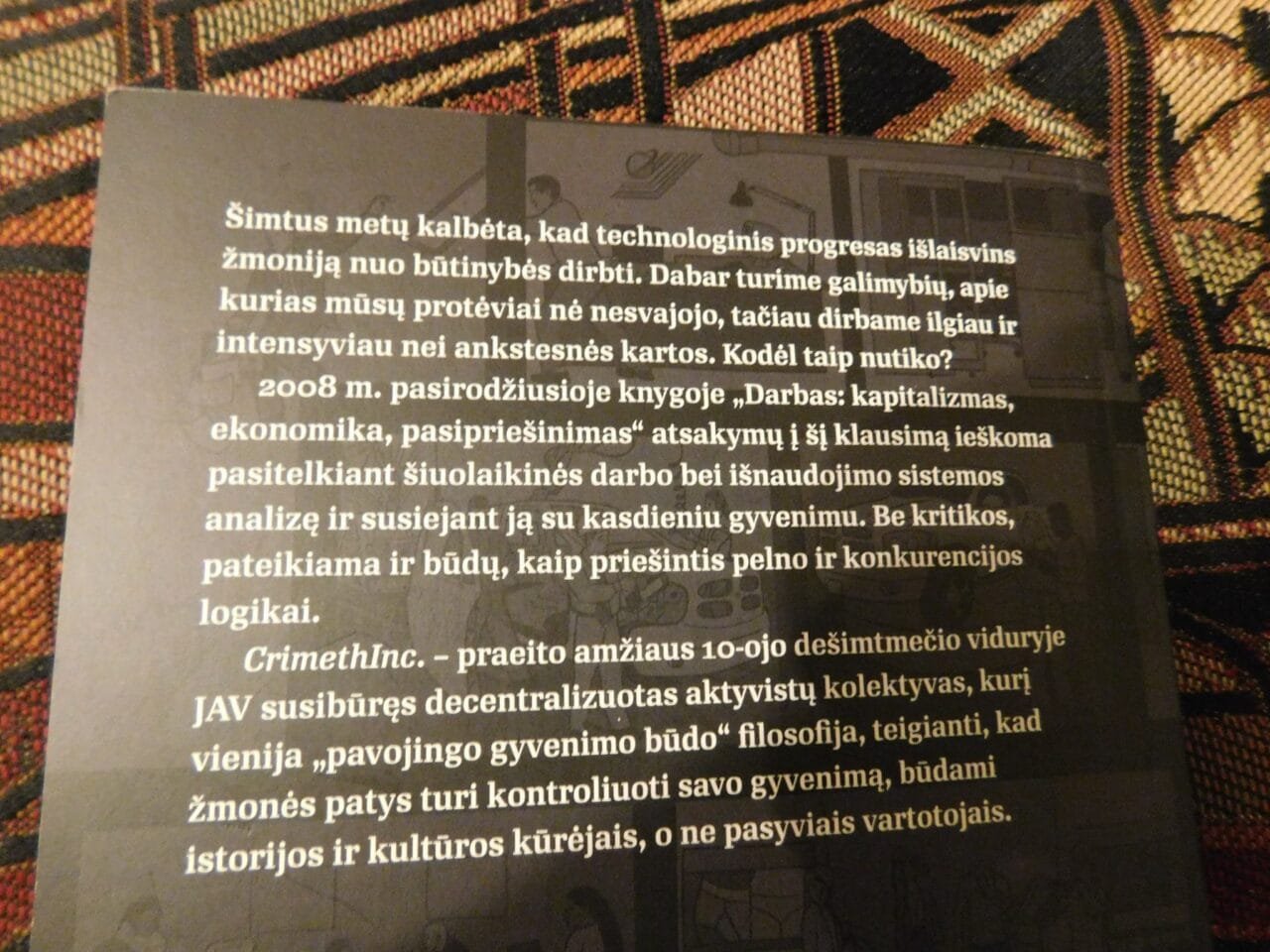 Crimethinc darbas kapitalizmas ekonomika pasipriesinimas