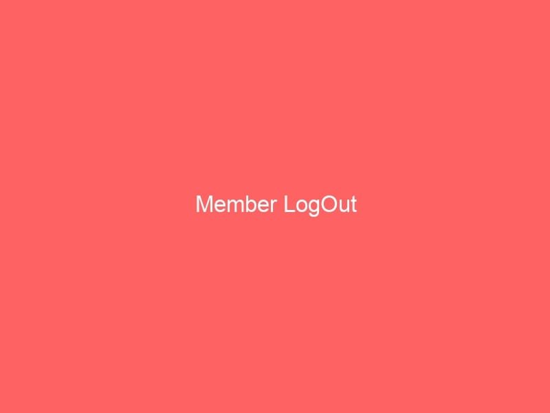 Member LogOut