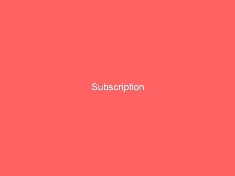 Subscription