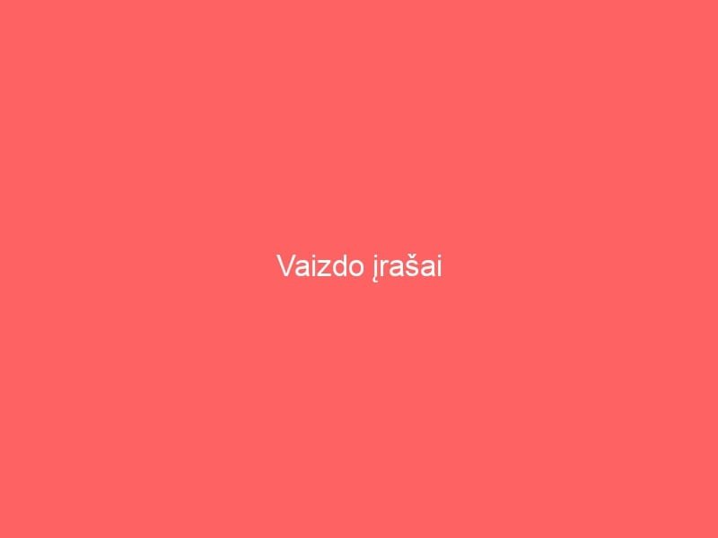 Vaizdo įrašai